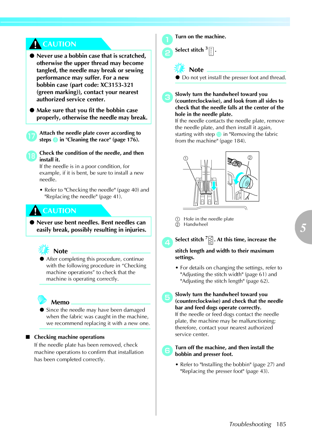 Brother computerized embroidery and sewing machine operation manual RCheckinstall it.the condition of the needle, and then 