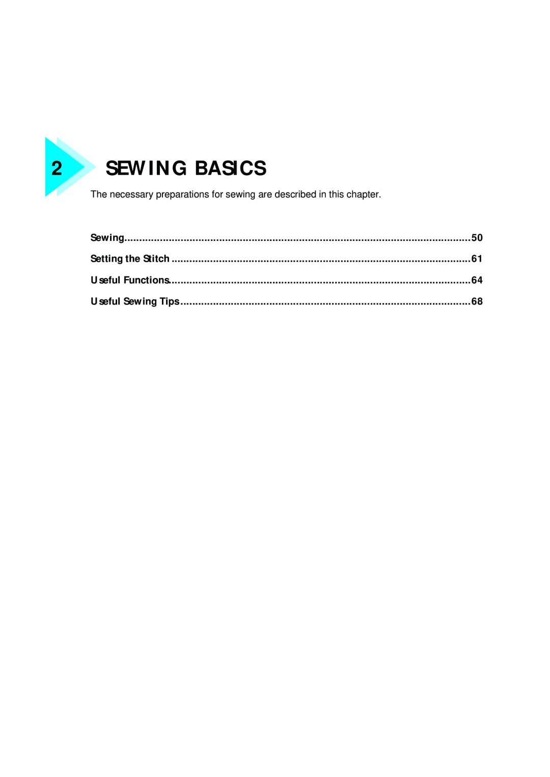 Brother computerized embroidery and sewing machine, 885-V95/V96/V97/V98 operation manual Sewing Basics 