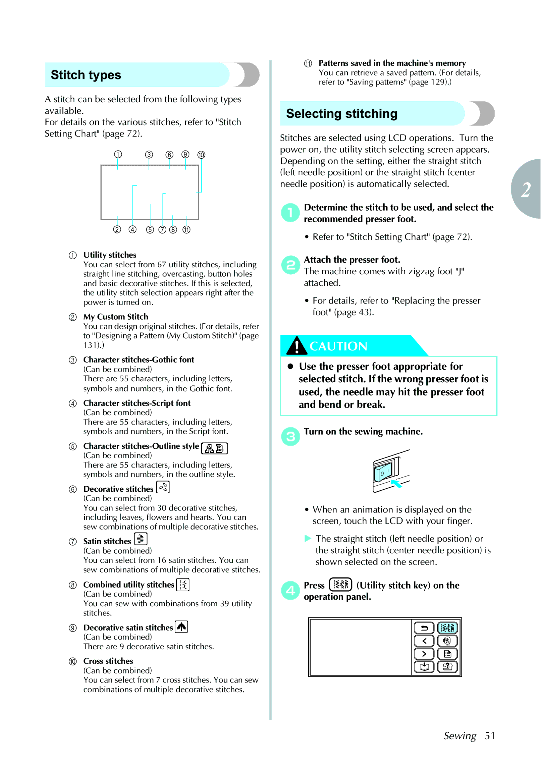 Brother computerized embroidery and sewing machine Stitch types, Selecting stitching, Sewing, Attach the presser foot 