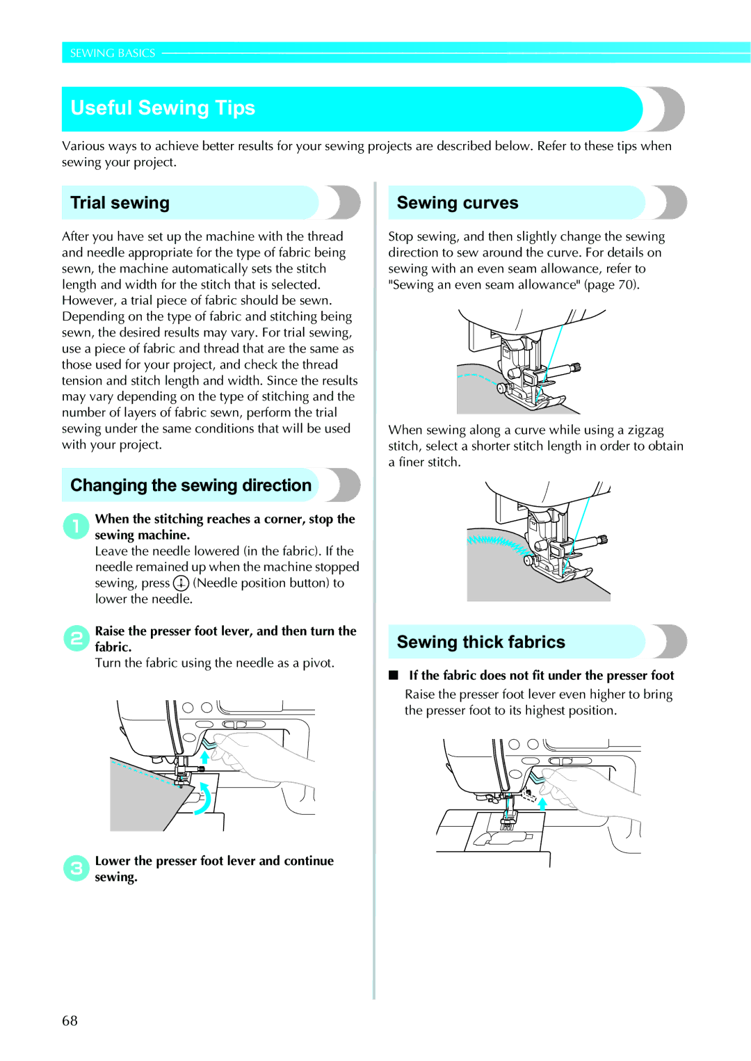 Brother 885-V95/V96/V97/V98 operation manual Useful Sewing Tips, Trial sewing, Changing the sewing direction, Sewing curves 