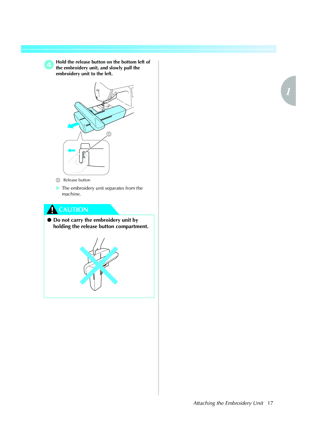 Brother Computerized Embroidery Machine operation manual Embroidery unit separates from the machine 