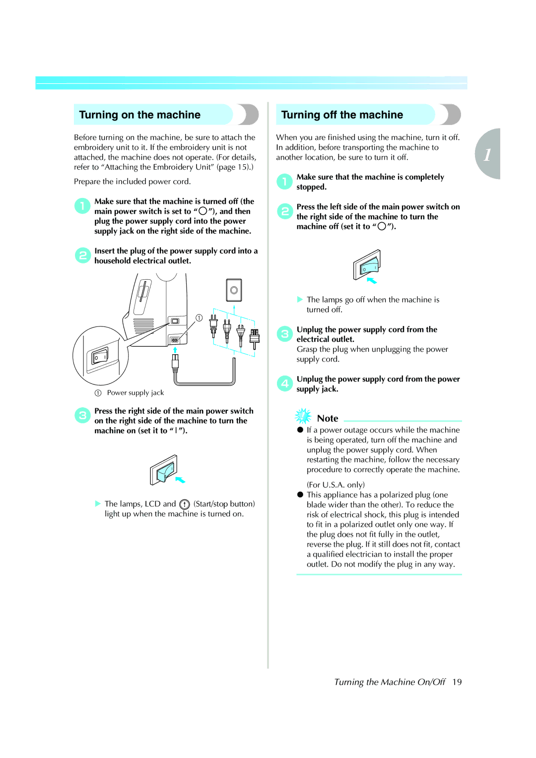 Brother Computerized Embroidery Machine operation manual Turning on the machine, Turning off the machine 