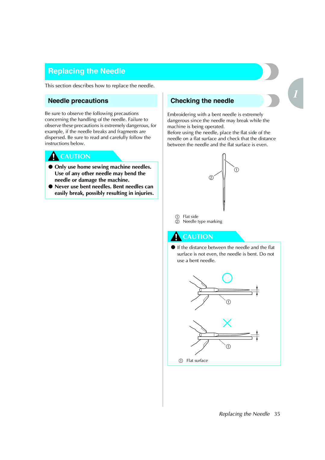 Brother Computerized Embroidery Machine operation manual Replacing the Needle, Needle precautions, Checking the needle 