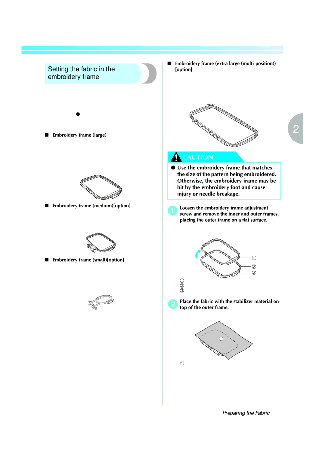 Brother Computerized Embroidery Machine operation manual Setting the fabric in the embroidery frame, Embroidery frame large 