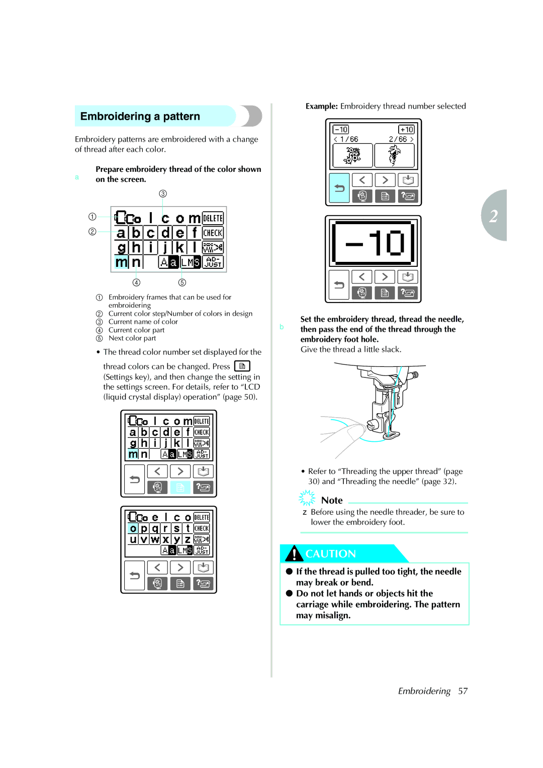 Brother Computerized Embroidery Machine operation manual Embroidering a pattern 