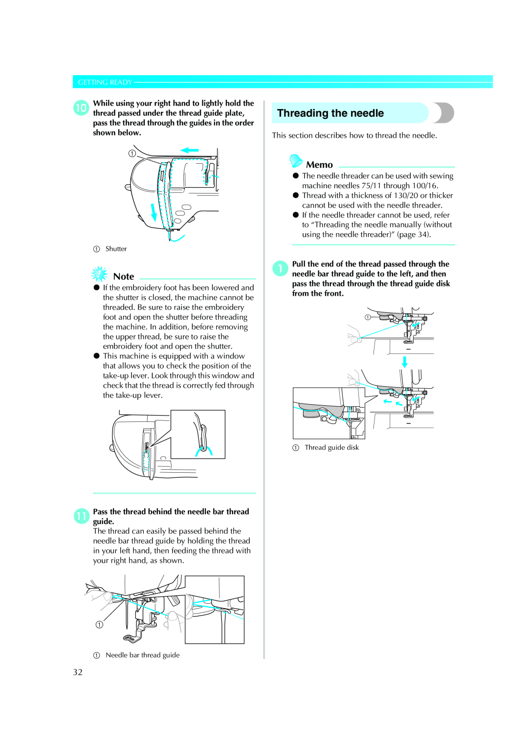 Brother Computerized Embroidery Machine operation manual Threading the needle, Memo, Getting Ready 