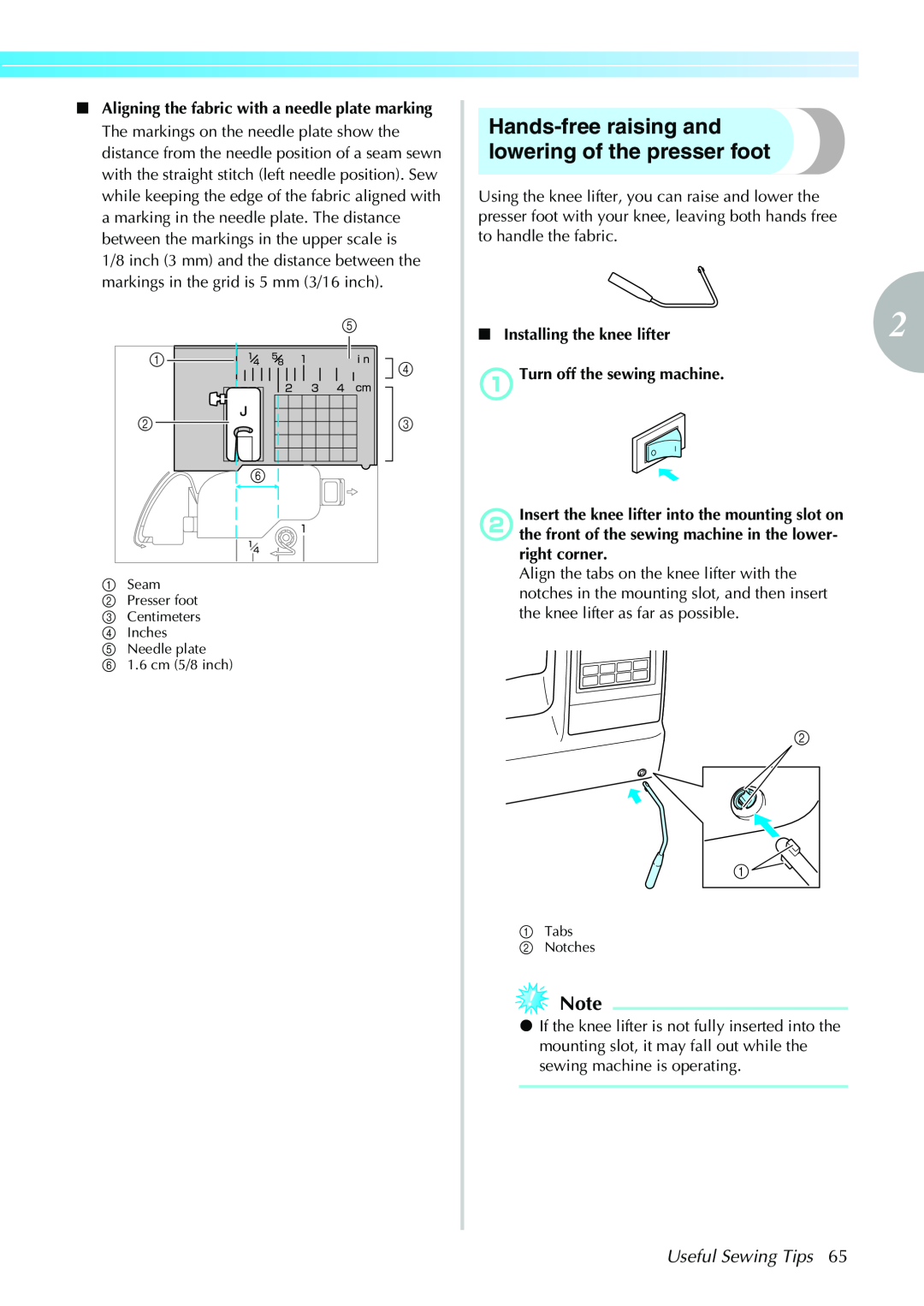 Brother CPS5XVY operation manual Hands-free raising and lowering of the presser foot, Useful Sewing Tips, f 1.6 cm 5/8 inch 