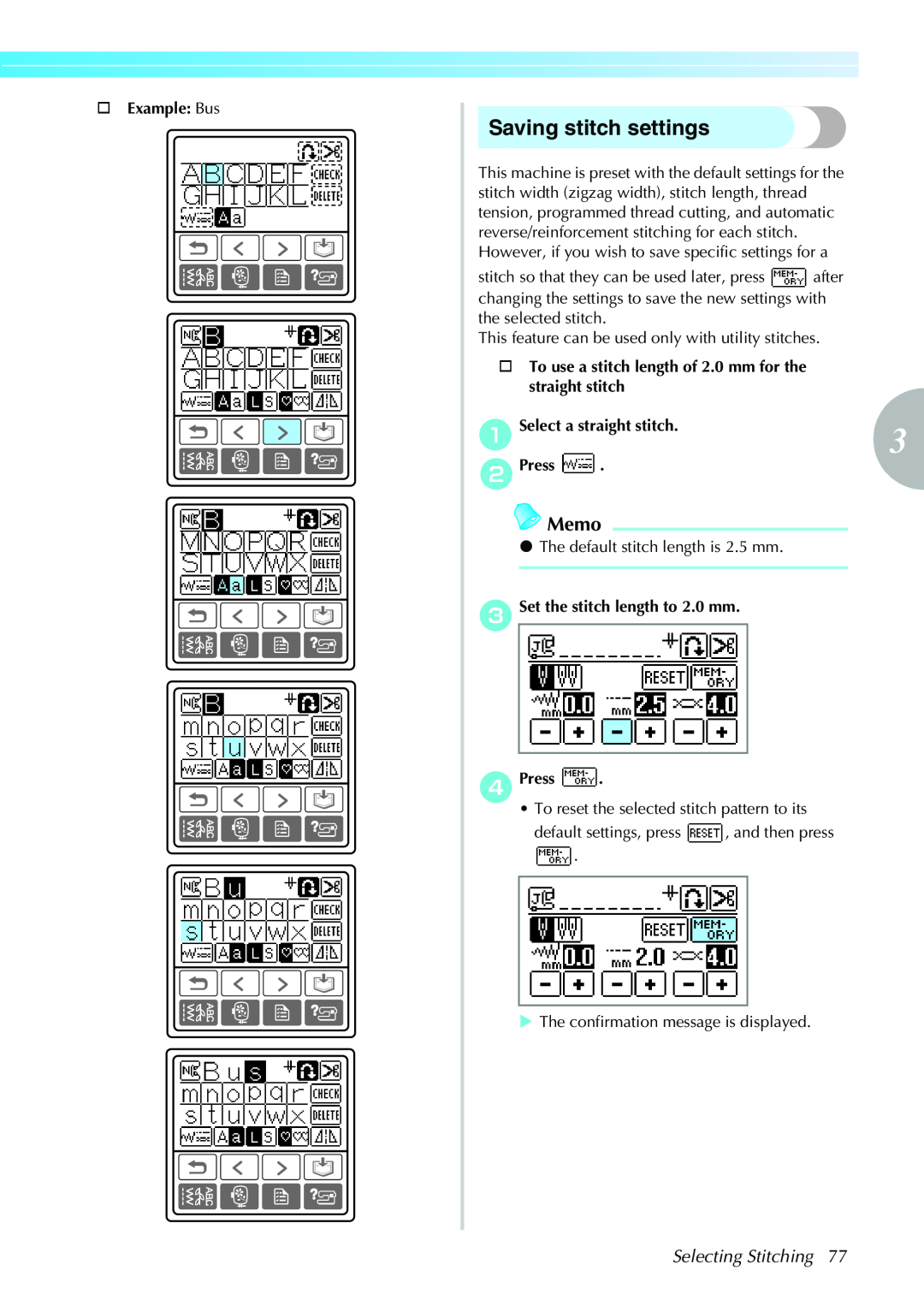 Brother CPS5XVY operation manual Saving stitch settings, Memo, Selecting Stitching, † Example Bus, straight stitch, bPress 