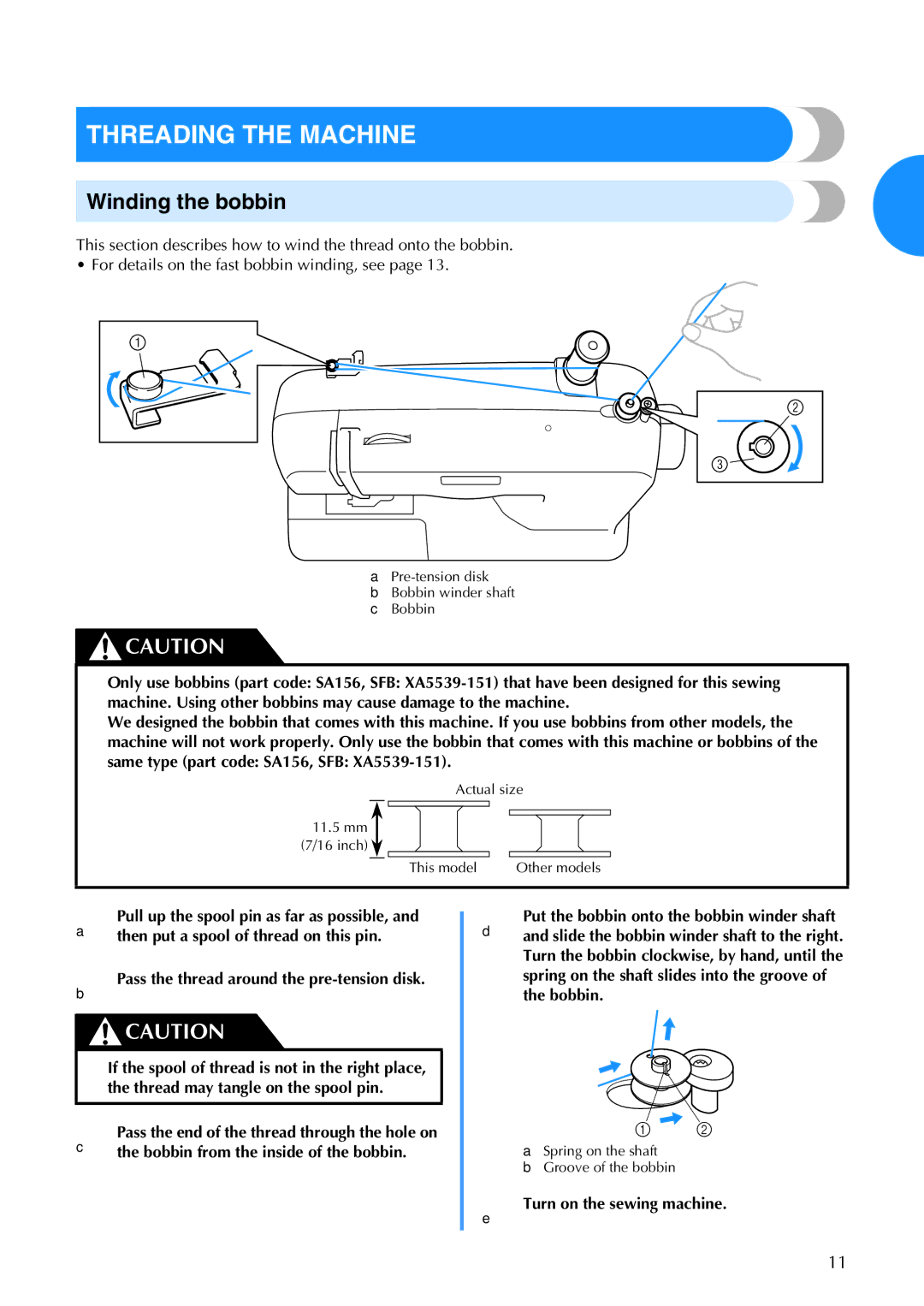 Brother CS-770 operation manual Threading the Machine, Winding the bobbin, Pass the thread around the pre-tension disk 