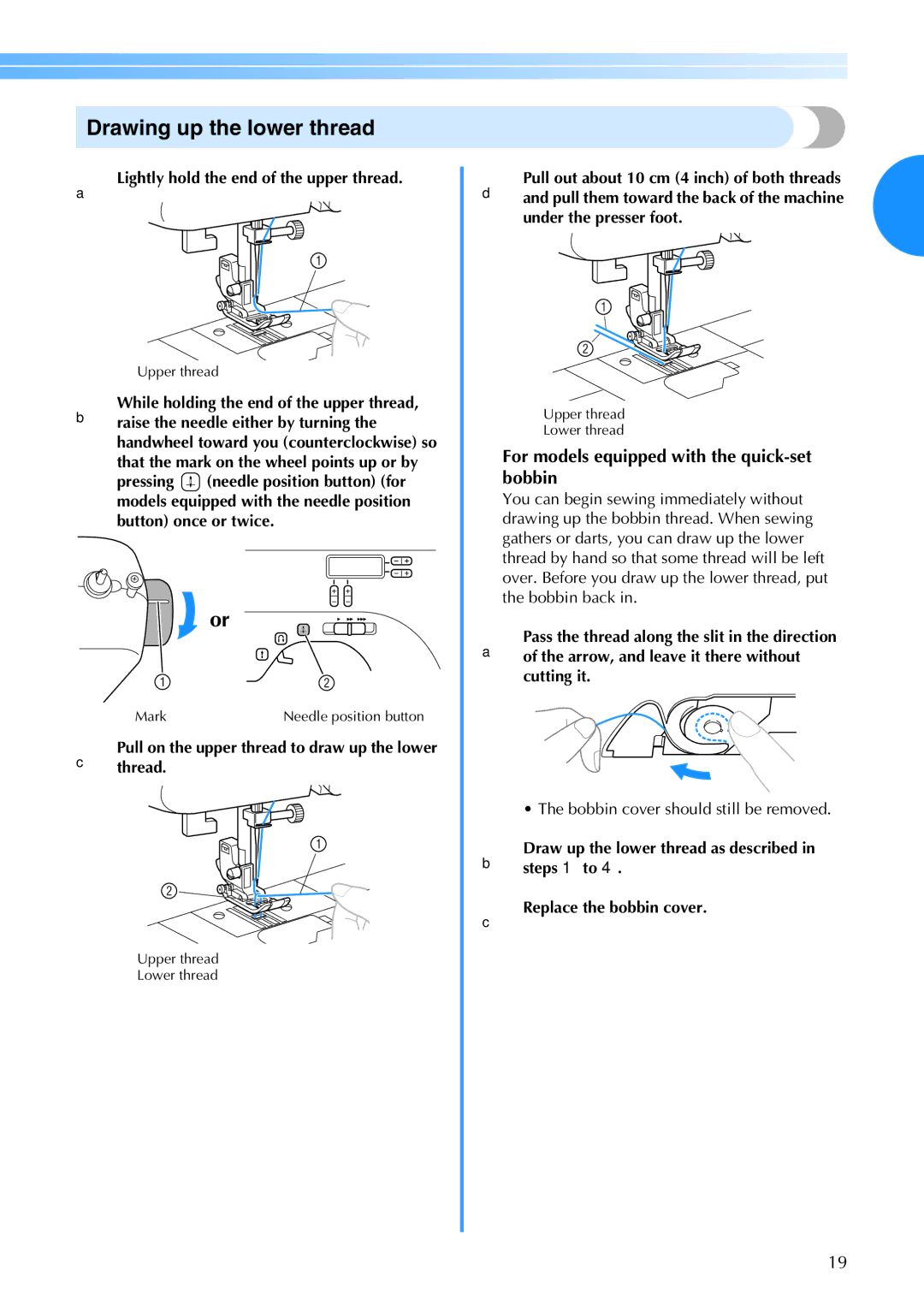 Brother CS-770 operation manual Drawing up the lower thread, For models equipped with the quick-set bobbin 