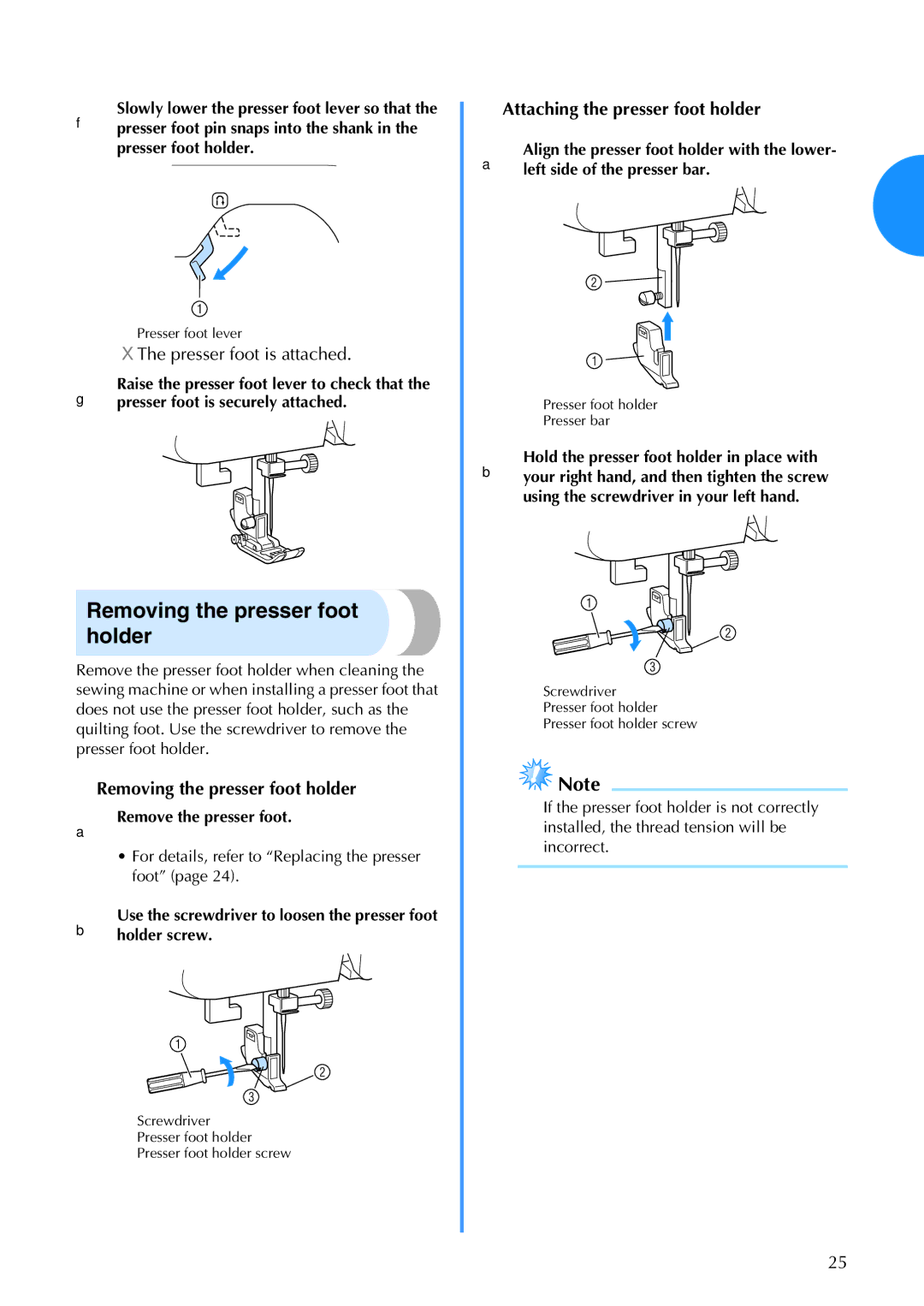 Brother CS-770 Removing the presser foot holder, Attaching the presser foot holder, Remove the presser foot 