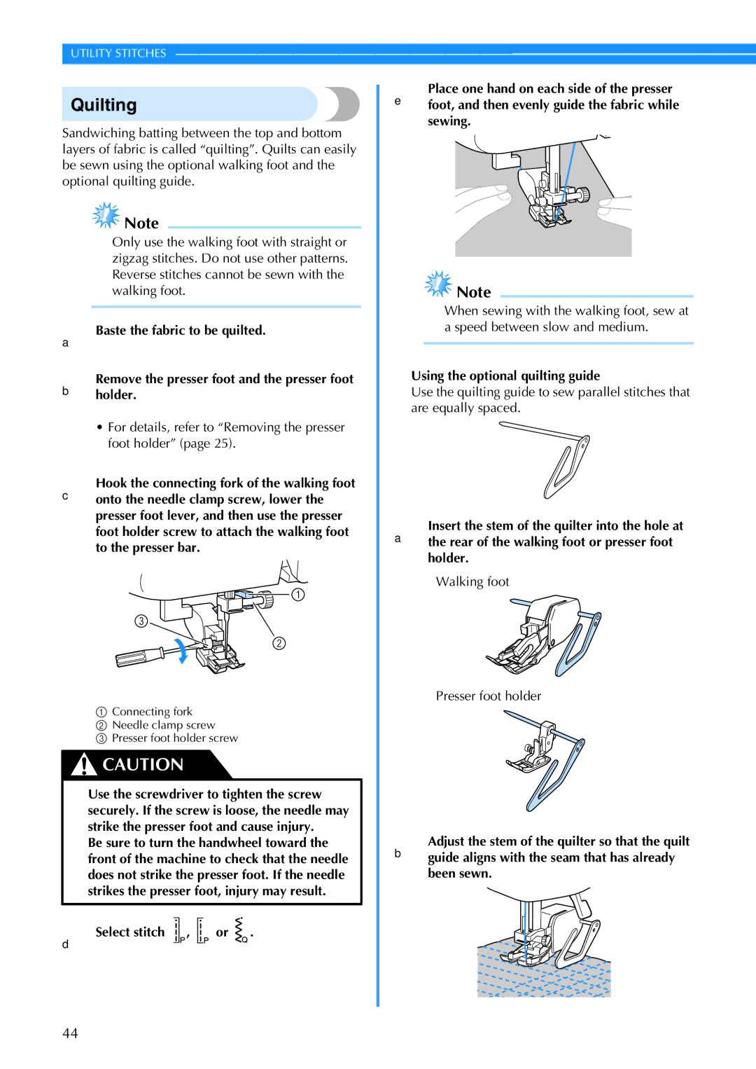 Brother CS-770 Quilting, Baste the fabric to be quilted, DSelect stitch , or, Sewing, Using the optional quilting guide 