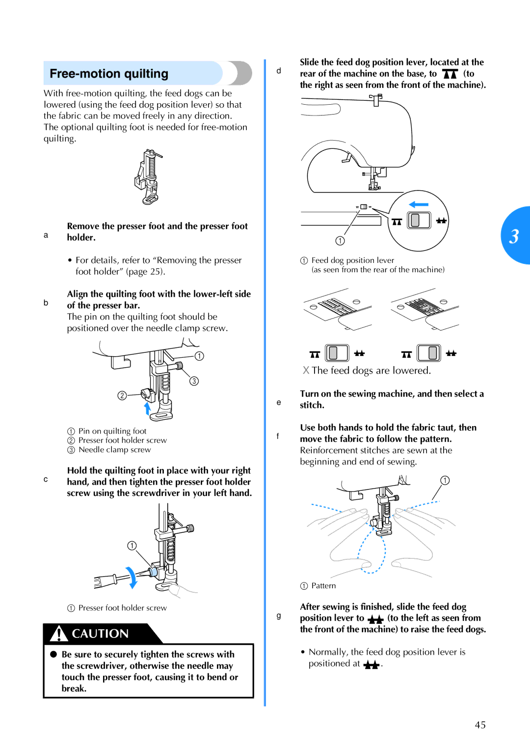 Brother CS-770 operation manual Free-motion quilting, GAfter sewing is finished, slide the feed dog 