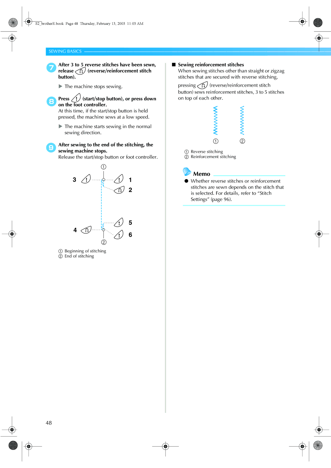 Brother CS 80 manual Release the start/stop button or foot controller, Sewing reinforcement stitches 