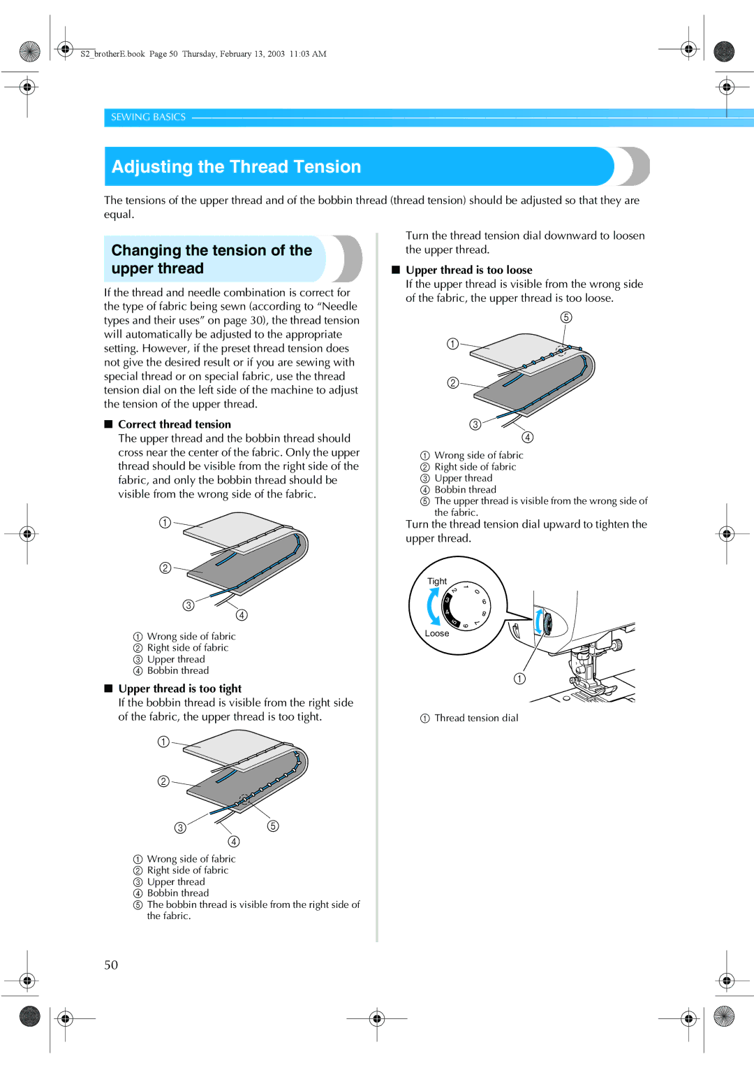 Brother CS 80 manual Adjusting the Thread Tension, Changing the tension of the upper thread, Correct thread tension 