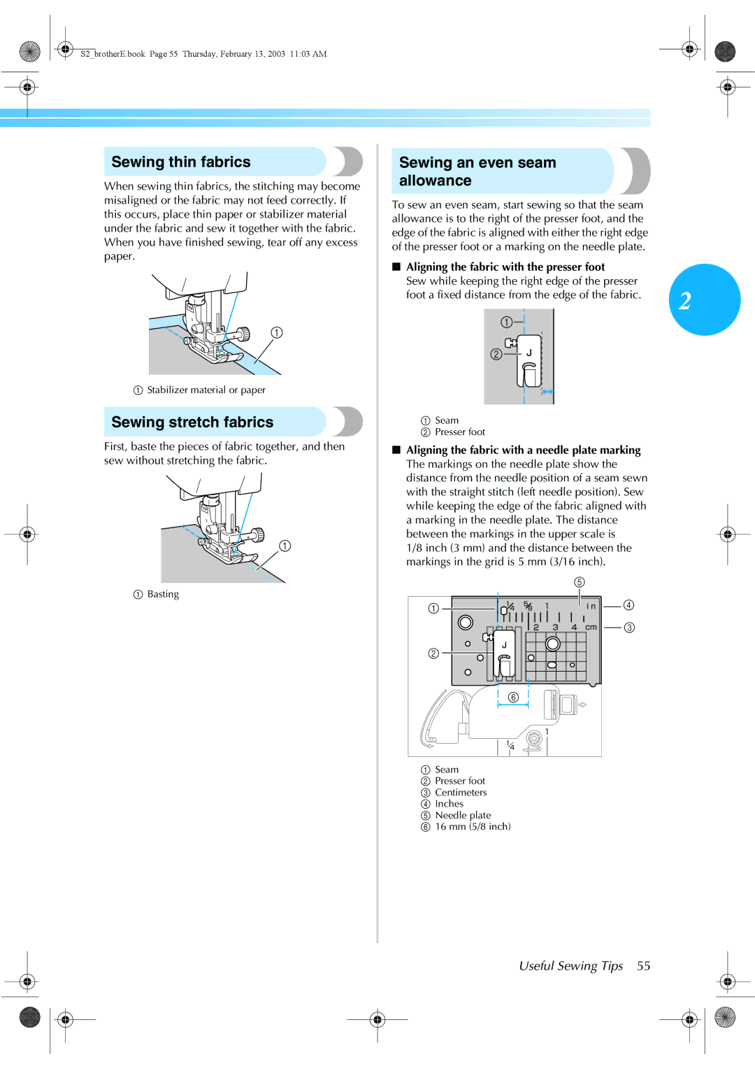 Brother CS 80 manual Sewing thin fabrics, Sewing stretch fabrics, Sewing an even seam allowance 