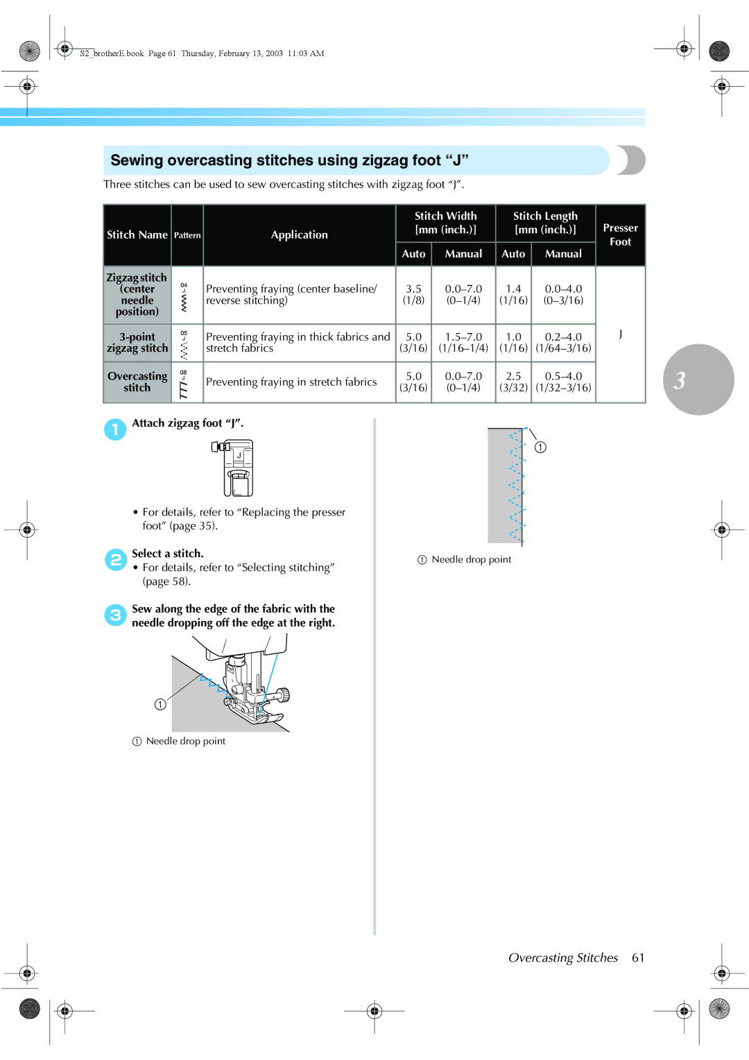 Brother CS 80 manual Sewing overcasting stitches using zigzag foot J, Preventing fraying center baseline, Reverse stitching 