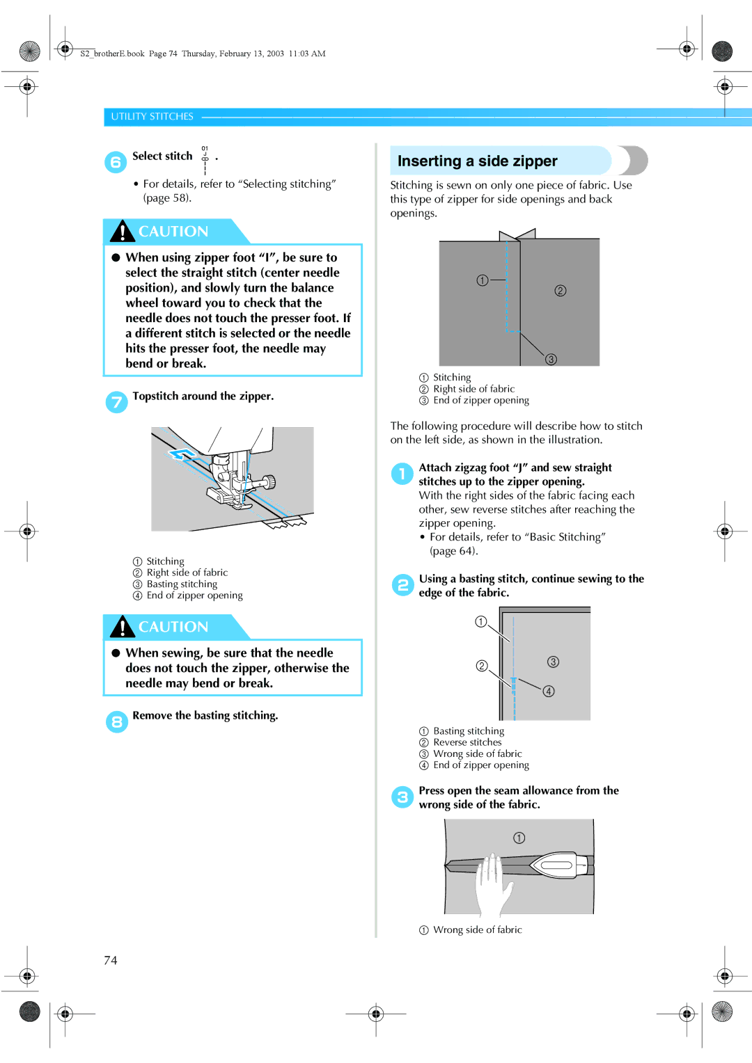 Brother CS 80 manual Inserting a side zipper, 6Select stitch 