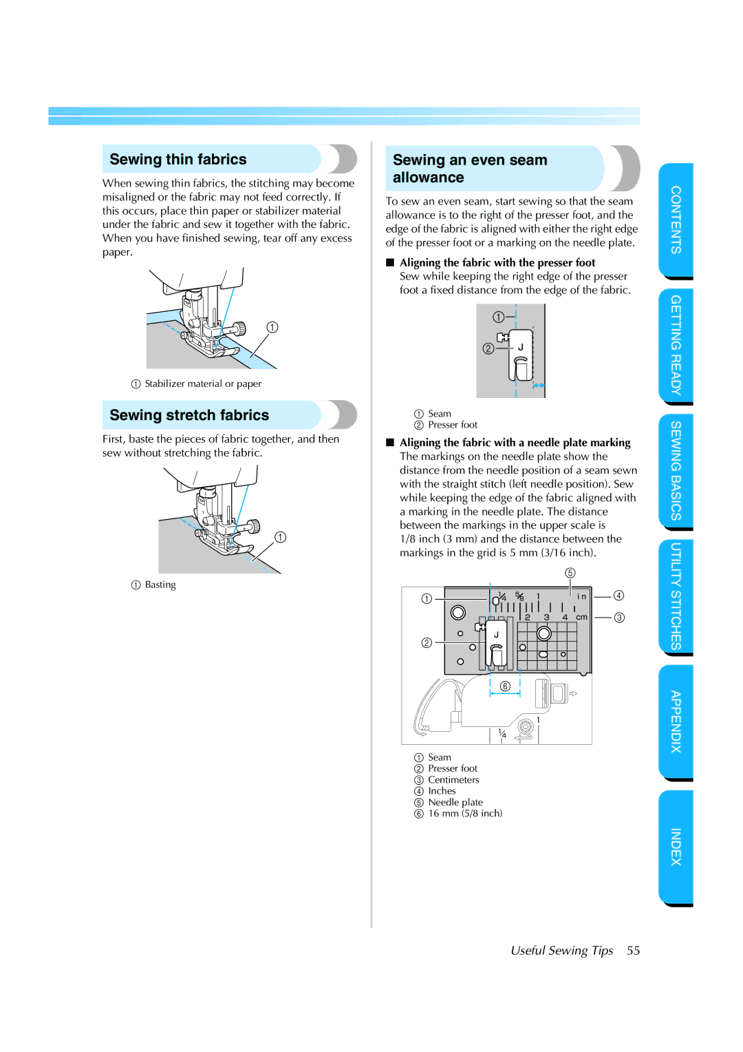 Brother CS 8060 manual Sewing thin fabrics, Sewing stretch fabrics, Sewing an even seam allowance 