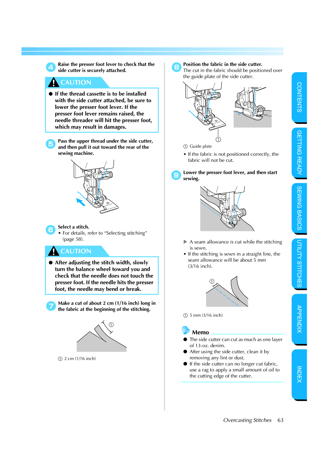 Brother CS 8060 manual 8Position the fabric in the side cutter, Lower the presser foot lever, and then start, 9sewing 