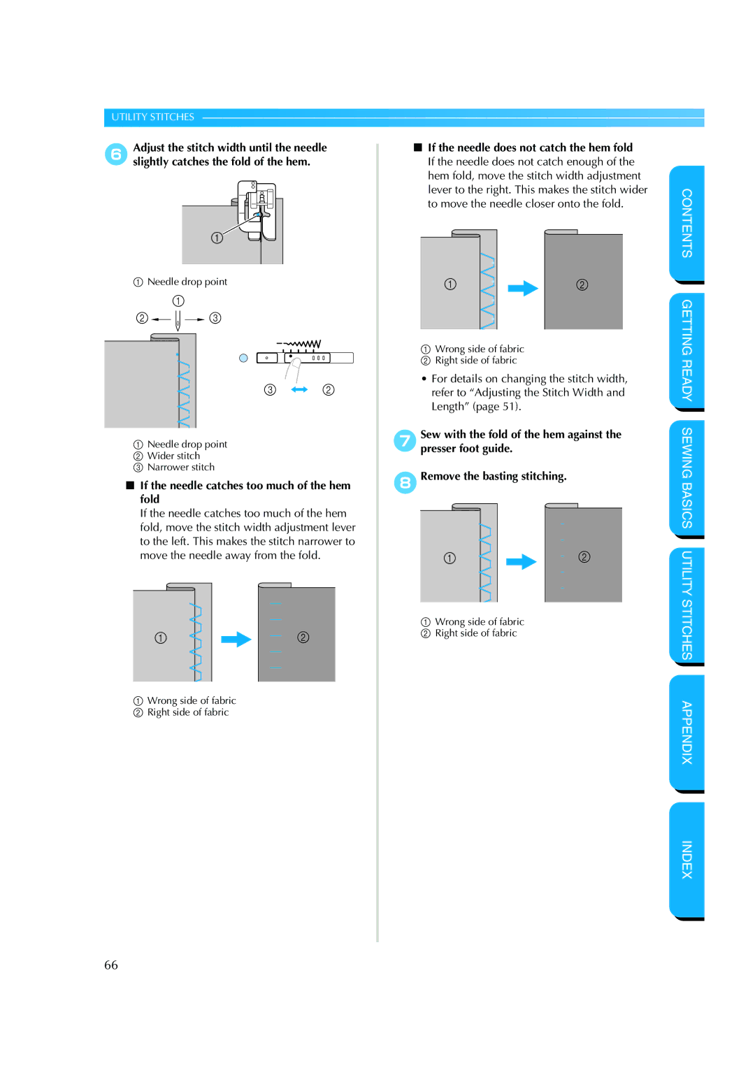 Brother CS 8060 manual If the needle catches too much of the hem fold 