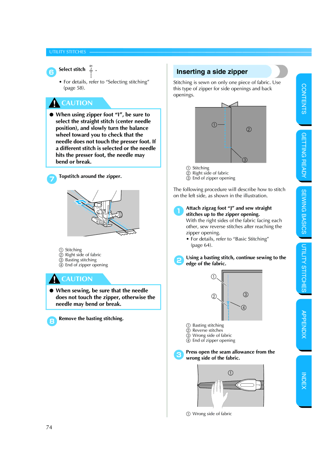 Brother CS 8060 manual Inserting a side zipper, 6Select stitch, 7Topstitch around the zipper 