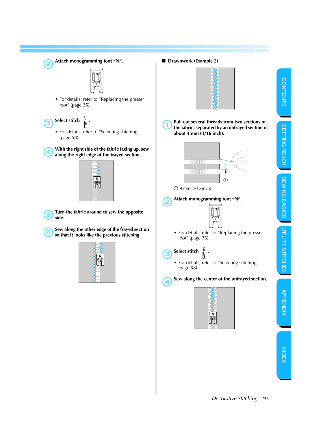 Brother CS 8060 manual 3Select stitch, 4Sew along the center of the unfrayed section 