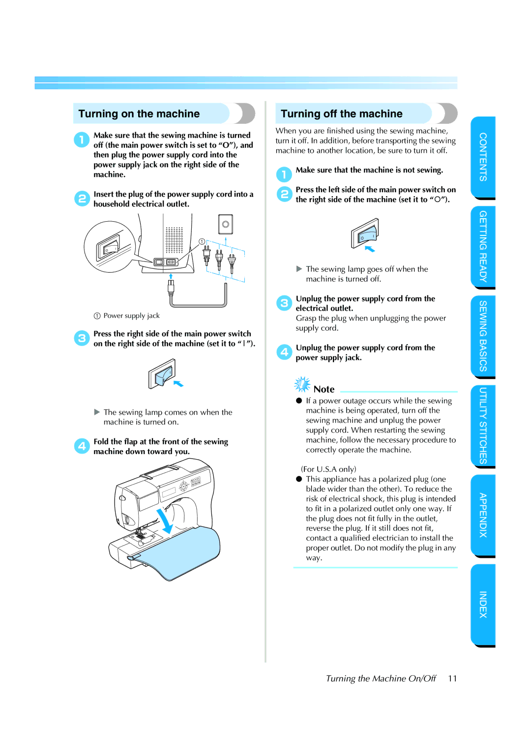 Brother CS-8150 manual Turning on the machine, Turning off the machine, Make sure that the machine is not sewing 