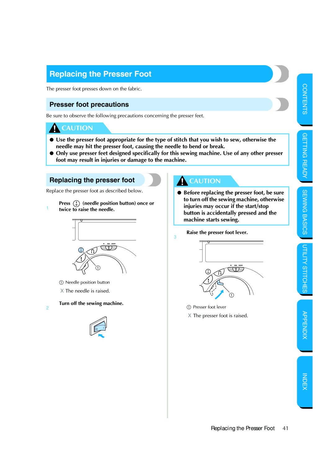 Brother CS-8150 manual Replacing the Presser Foot, Presser foot precautions, Replacing the presser foot 