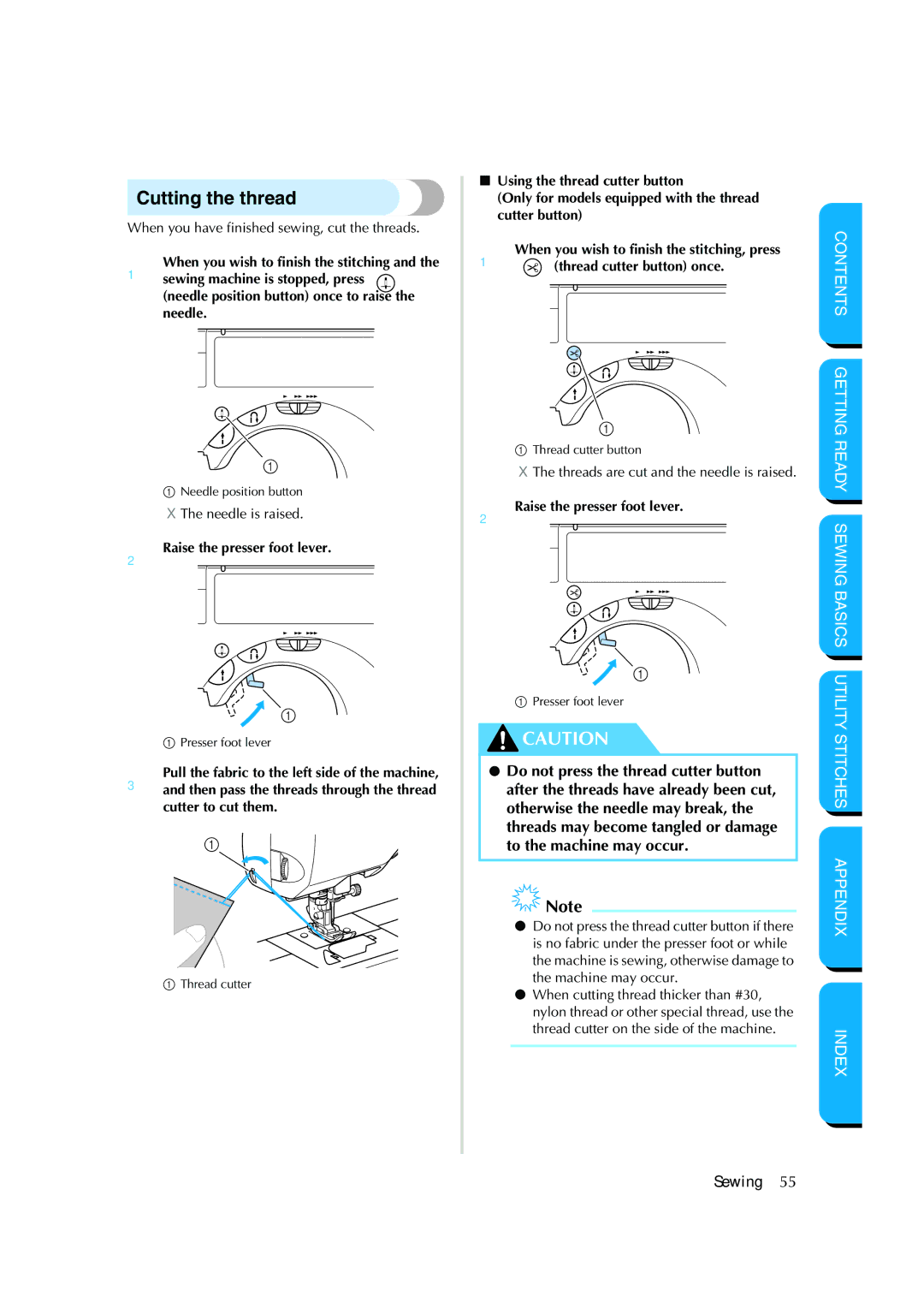 Brother CS-8150 manual Cutting the thread, 2Raise the presser foot lever 