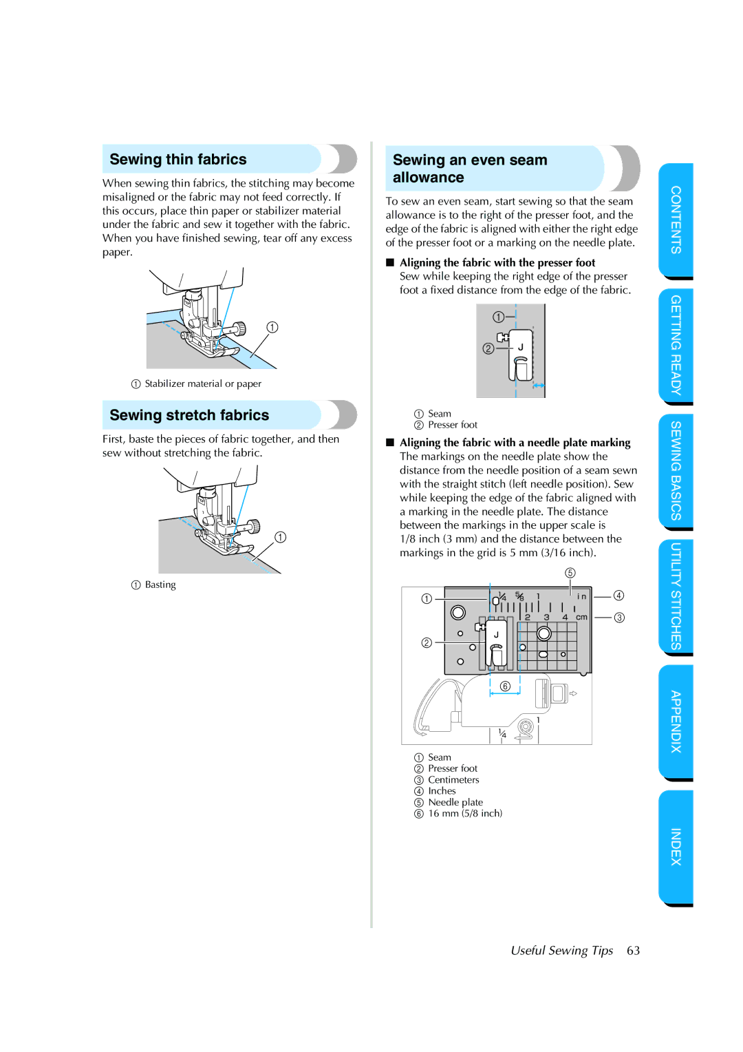 Brother CS-8150 manual Sewing thin fabrics, Sewing stretch fabrics, Sewing an even seam allowance 