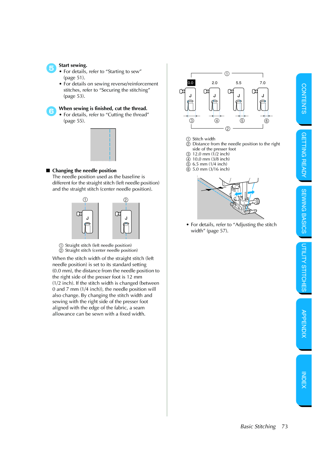 Brother CS-8150 manual When sewing is finished, cut the thread, Changing the needle position 