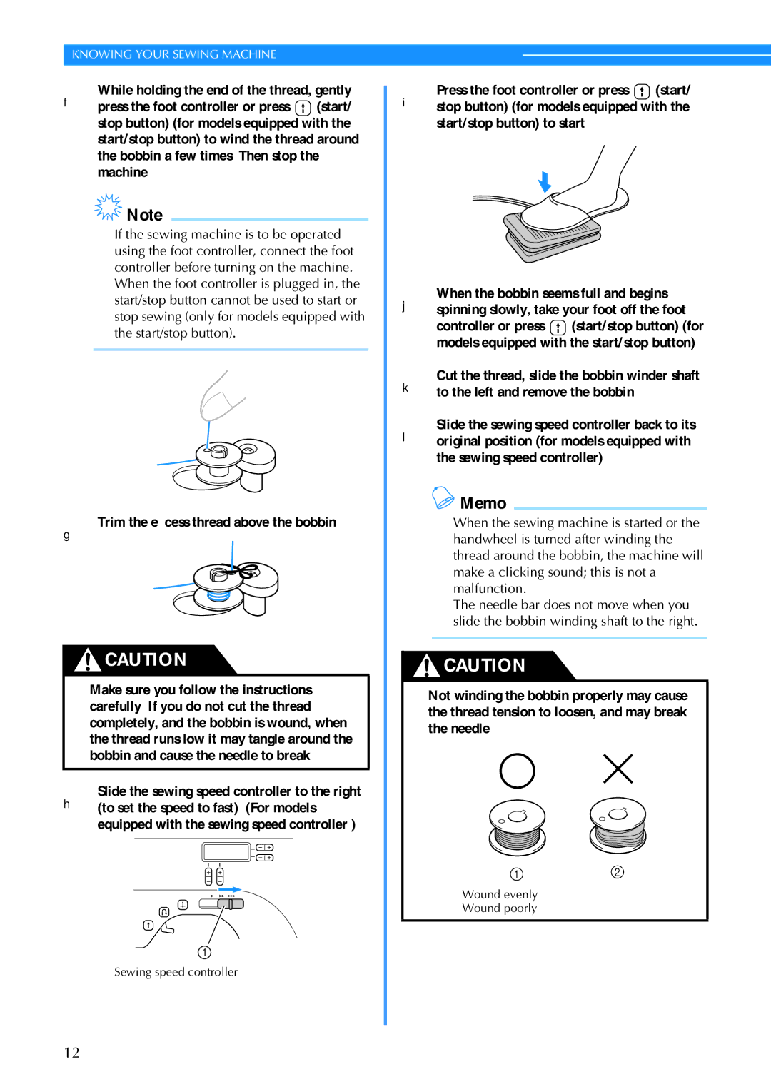 Brother CS6000I operation manual GTrim the excess thread above the bobbin 