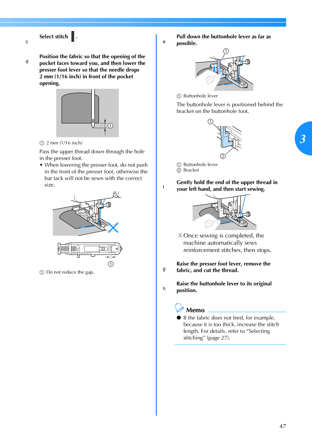 Brother CS6000I operation manual Once sewing is completed, Pullpossible.down the buttonhole lever as far as 