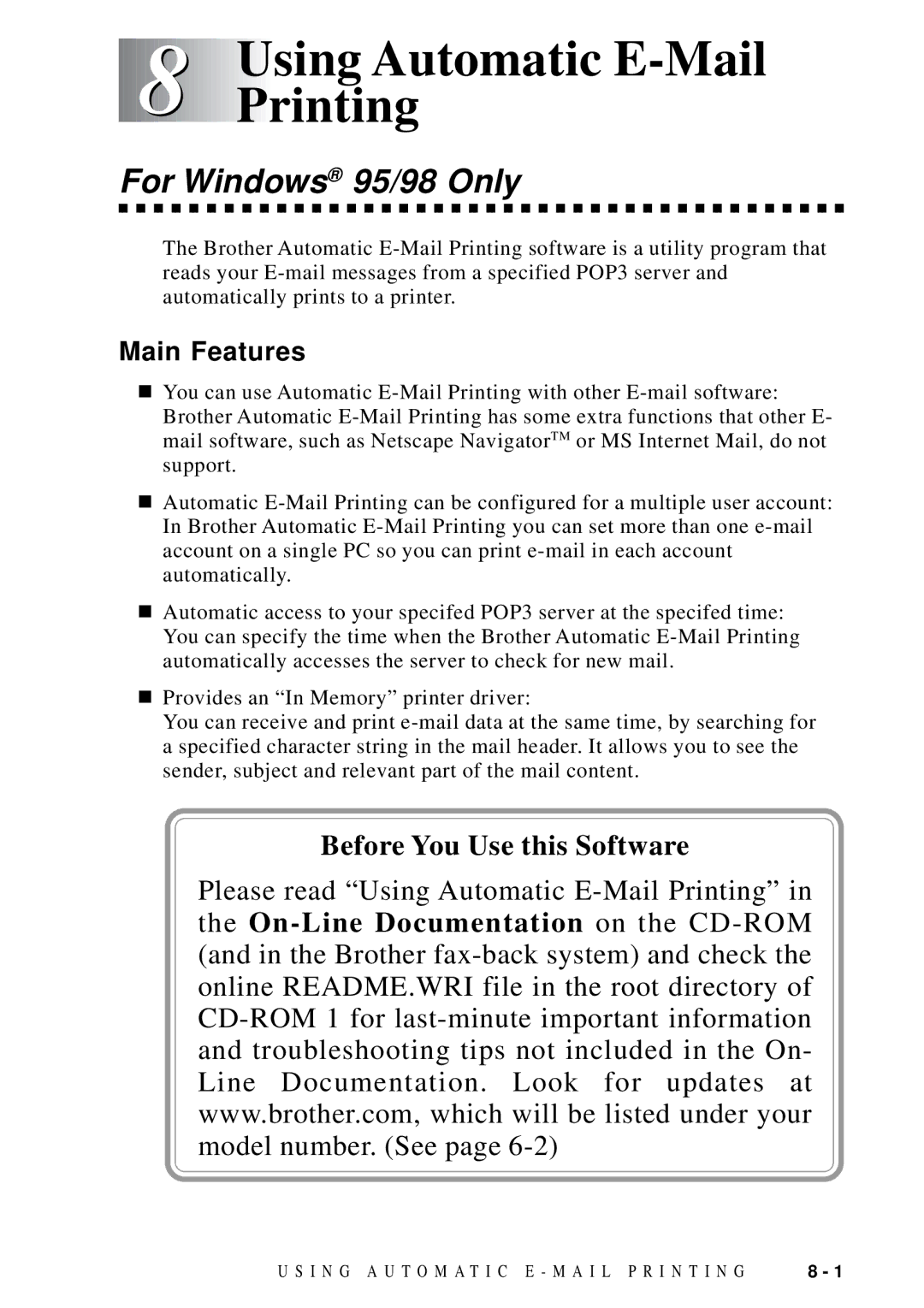 Brother DCP1200 manual Using Automatic E-Mail Printing, For Windows 95/98 Only, Main Features 