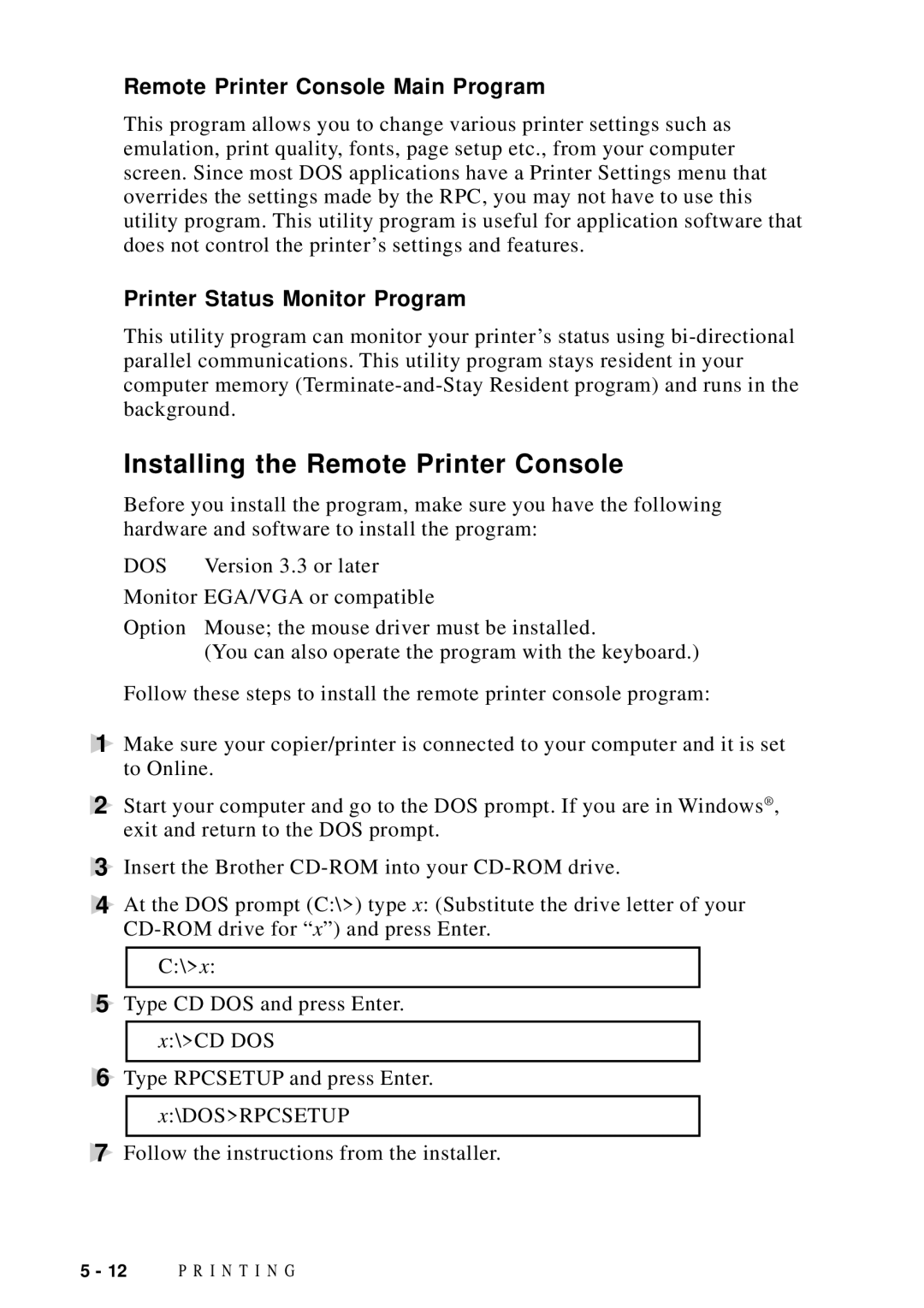 Brother DCP1200 Installing the Remote Printer Console, Remote Printer Console Main Program, Printer Status Monitor Program 