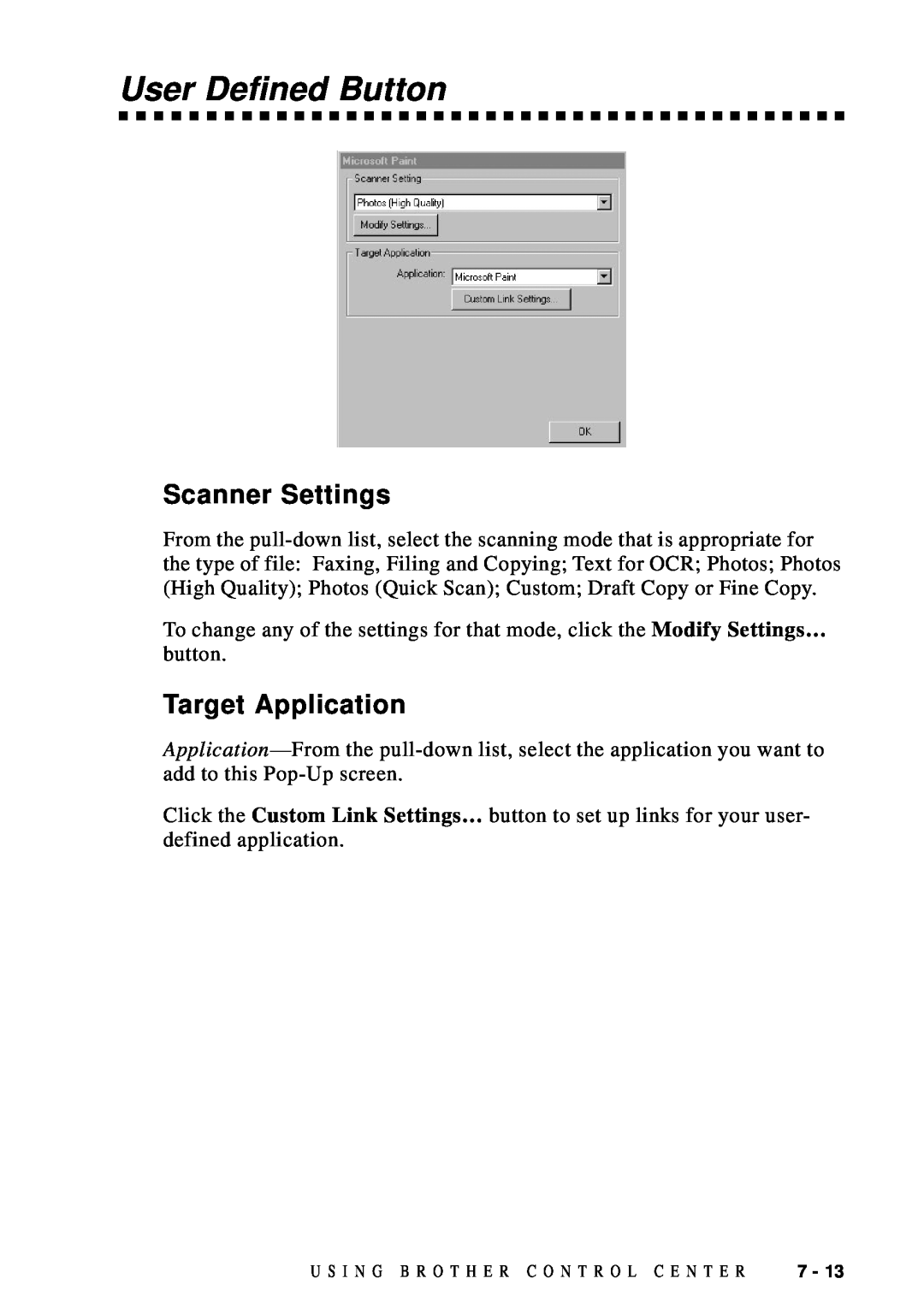Brother DCP1200 manual User Defined Button, Target Application, Scanner Settings 