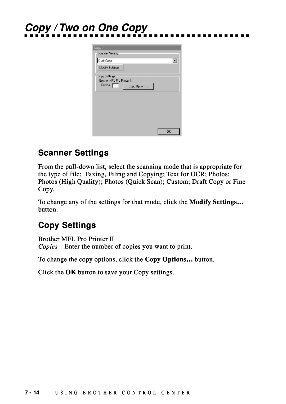 Brother DCP1200 manual Copy / Two on One Copy, Copy Settings, Scanner Settings 