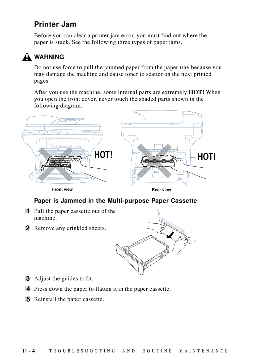 Brother DCP1200 manual Hot! Hot, Printer Jam, Paper is Jammed in the Multi-purpose Paper Cassette 