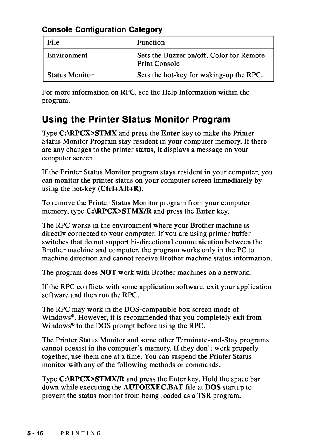 Brother DCP1200 manual Using the Printer Status Monitor Program, Console Configuration Category 