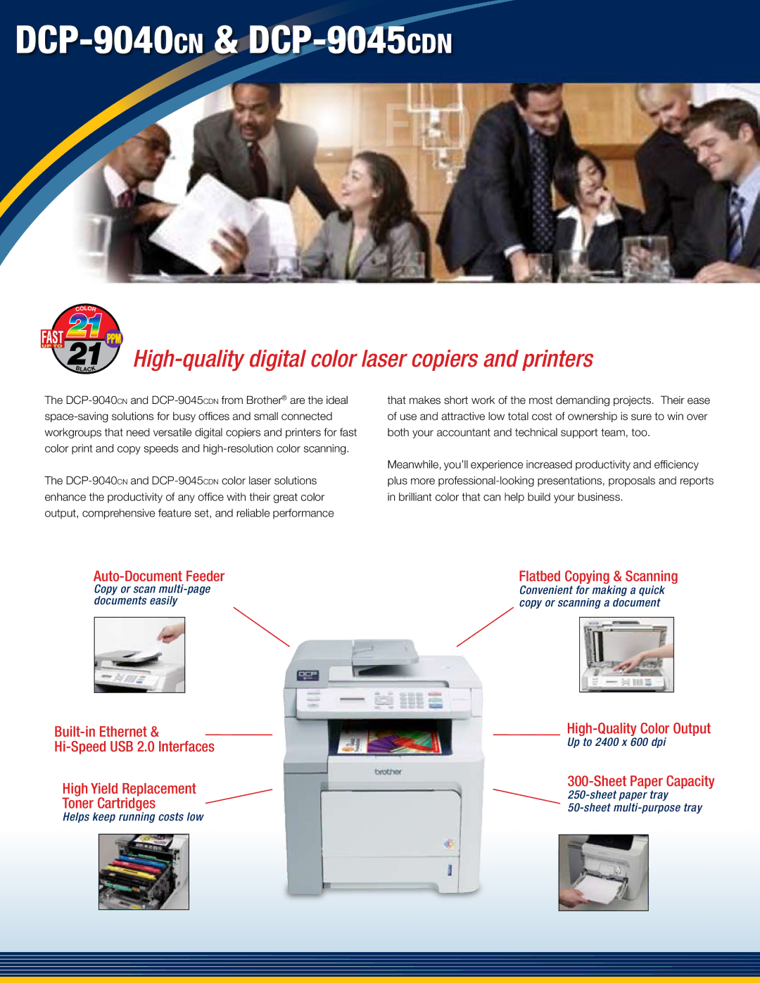 Brother DCP9040CN manual DCP-9040cn& DCP-9045cdn, High-quality digital color laser copiers and printers 