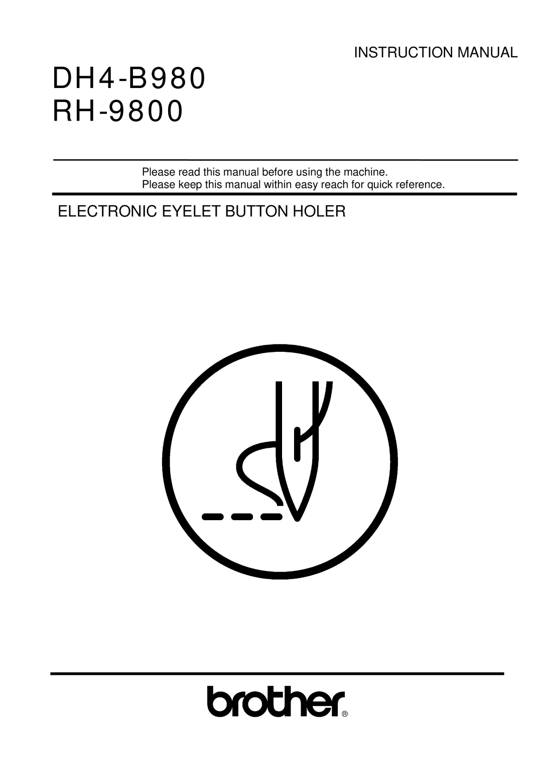 Brother instruction manual DH4-B980 RH-9800 