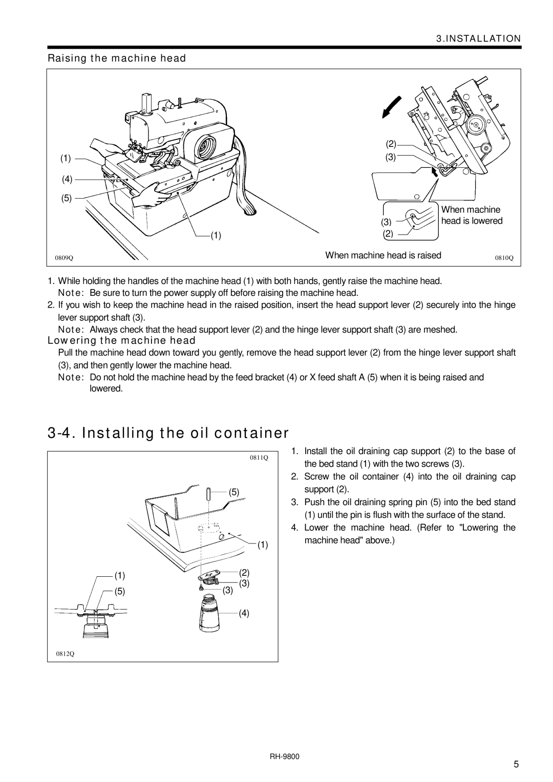 Brother DH4-B980 instruction manual Installing the oil container, Raising the machine head, Lowering the machine head 