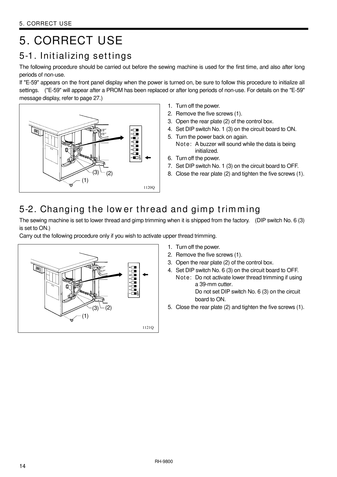 Brother DH4-B980 instruction manual Correct USE, Initializing settings, Changing the lower thread and gimp trimming 