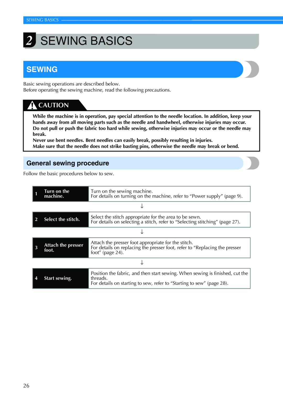 Brother EN 1470, HS 2000 operation manual Sewing, General sewing procedure, Follow the basic procedures below to sew 