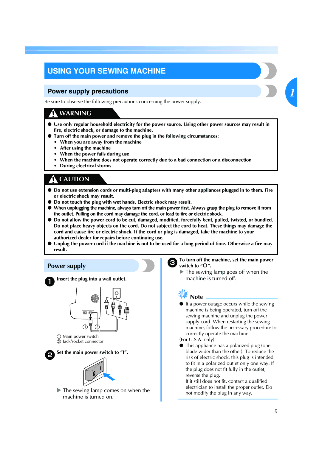 Brother ES 2000 operation manual Using Your Sewing Machine, Power supply precautions, AInsert the plug into a wall outlet 