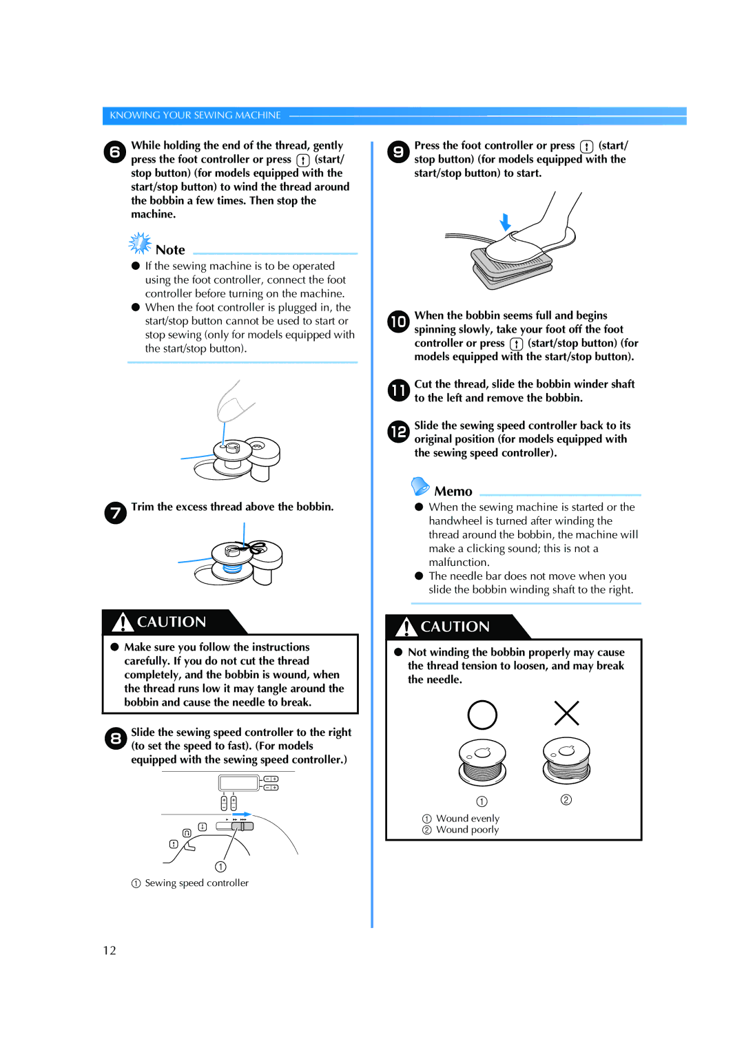 Brother ES 2000 operation manual GTrim the excess thread above the bobbin 