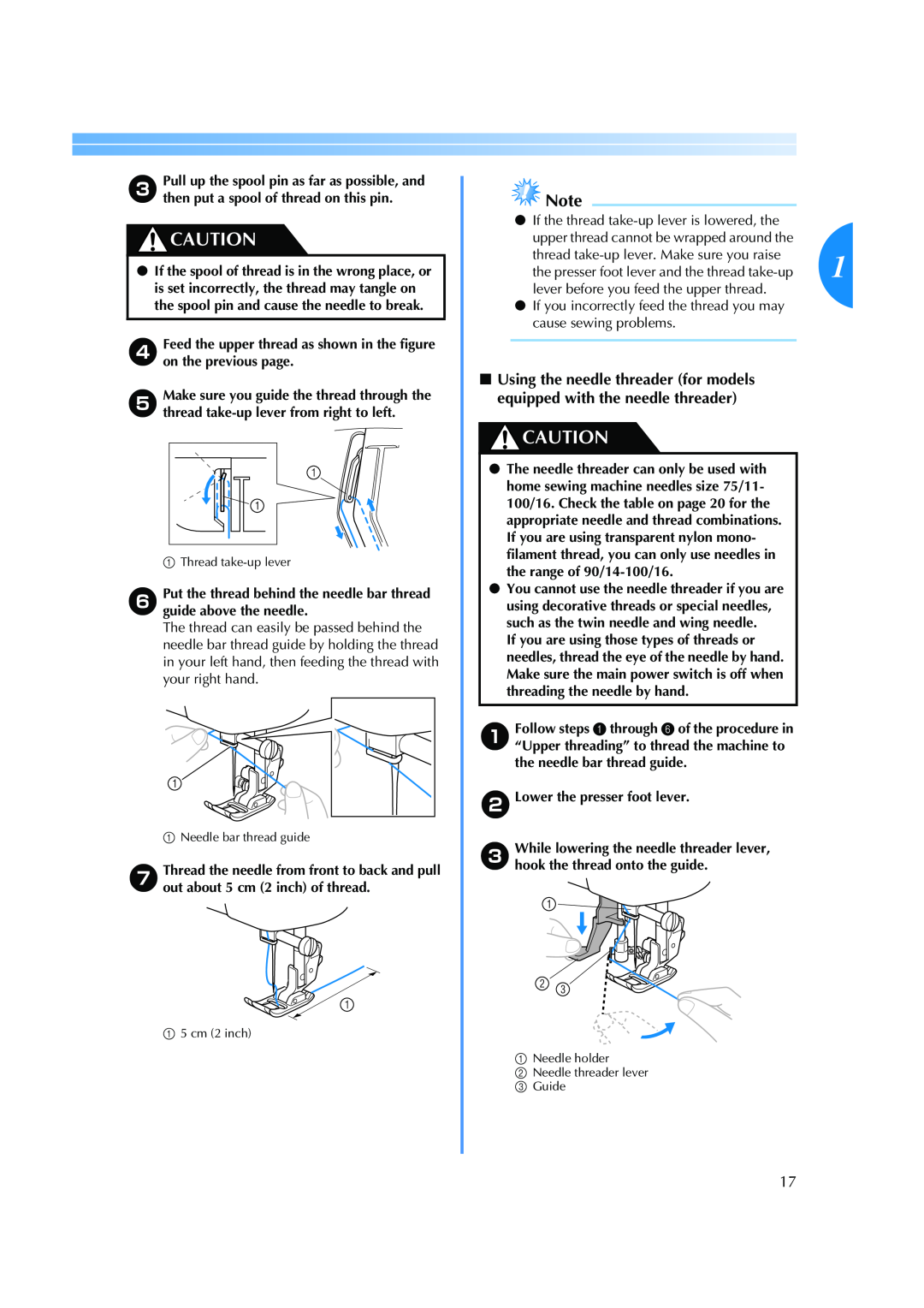 Brother ES 2000 operation manual dFeed the upper thread as shown in the figure on the previous page 