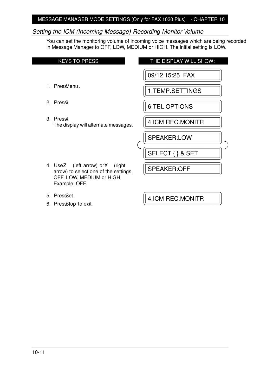 Brother Fax-1020Plus, FAX-1030Plus owner manual Setting the ICM Incoming Message Recording Monitor Volume 