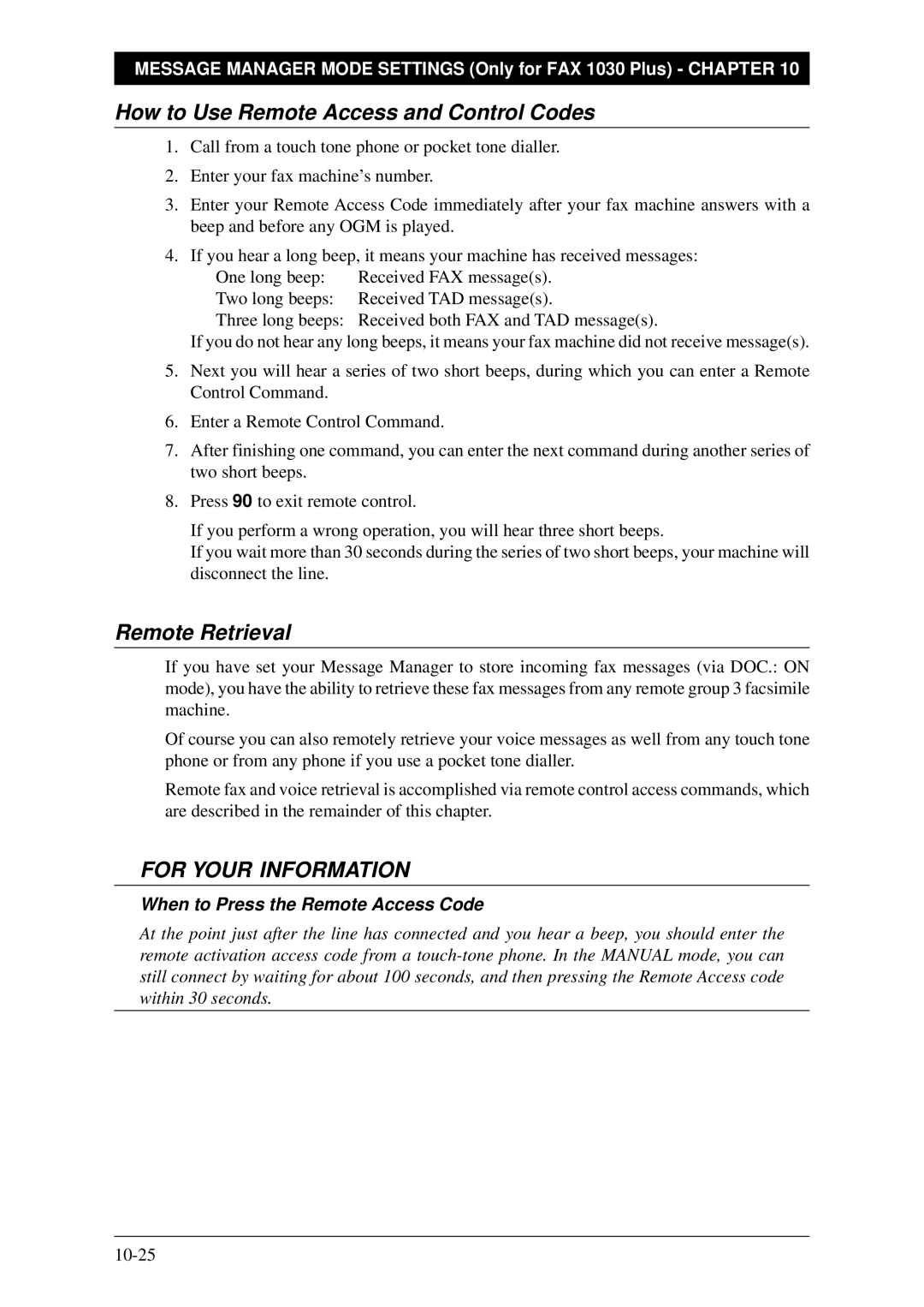 Brother Fax-1020Plus, FAX-1030Plus owner manual Remote Retrieval, When to Press the Remote Access Code 